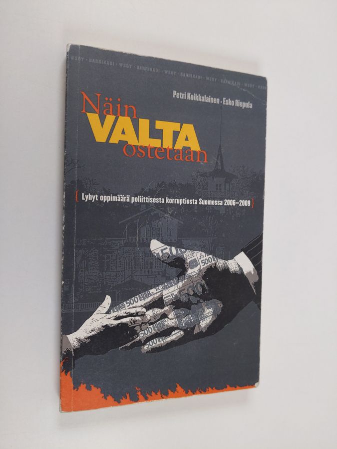 Näin valta ostetaan