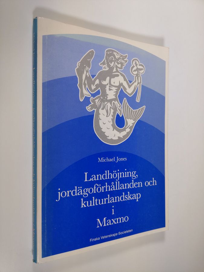 Landhöjning, jordägoförhållanden och kulturlandskap i Maxmo