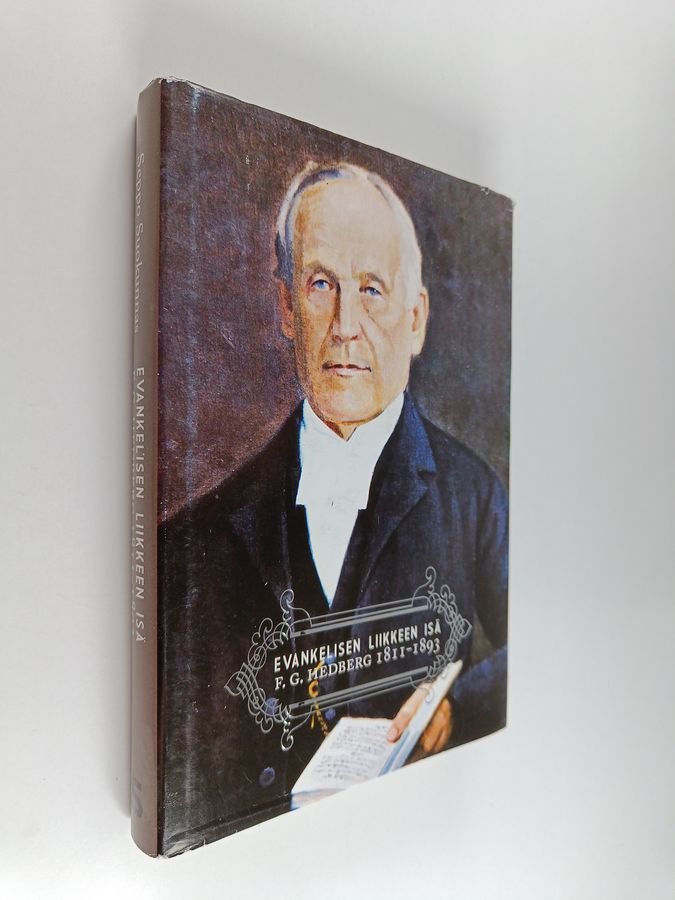 Evankelisen liikkeen isä F. G. Hedberg 1811-1893