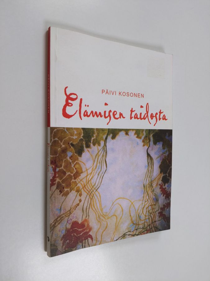 Elämisen taidosta