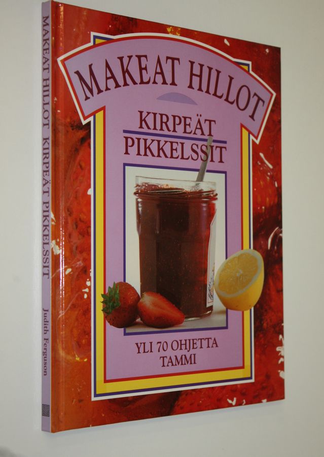 Jacqueline Bellefontaine : Makeat hillot, kirpeät pikkelssit