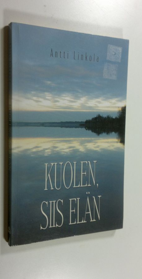 Kuolen, siis elän