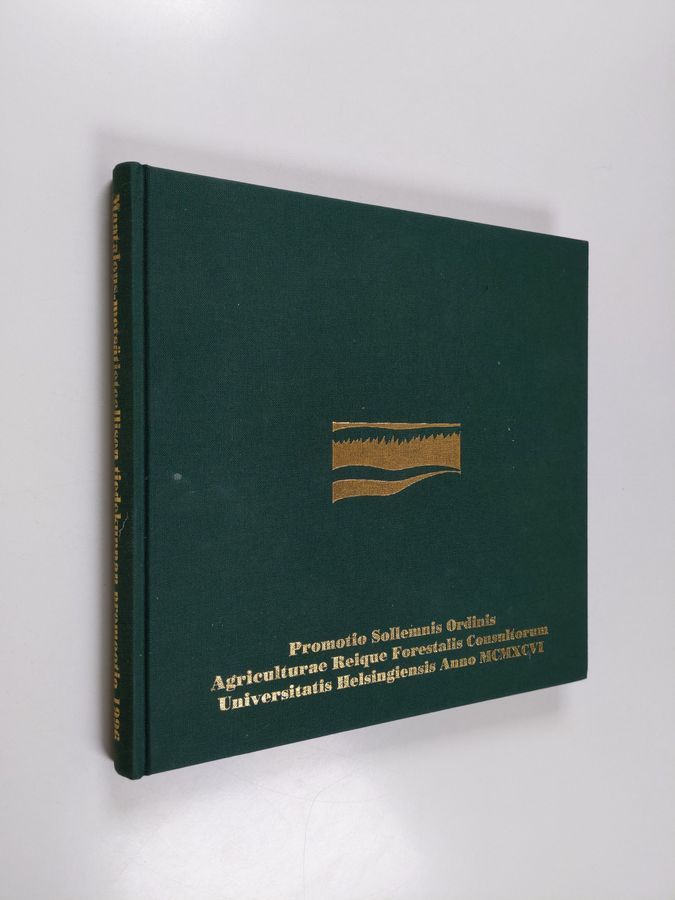 Sisko Savolainen & Helsingin yliopisto. Maatalous-metsätieteellinen tiedekunta : Promotio sollemnis anno MCMXCVI - Helsingin yliopiston maatalous-metsätieteellisen tiedekunnan maisteri- ja tohtoripromootio 1996
