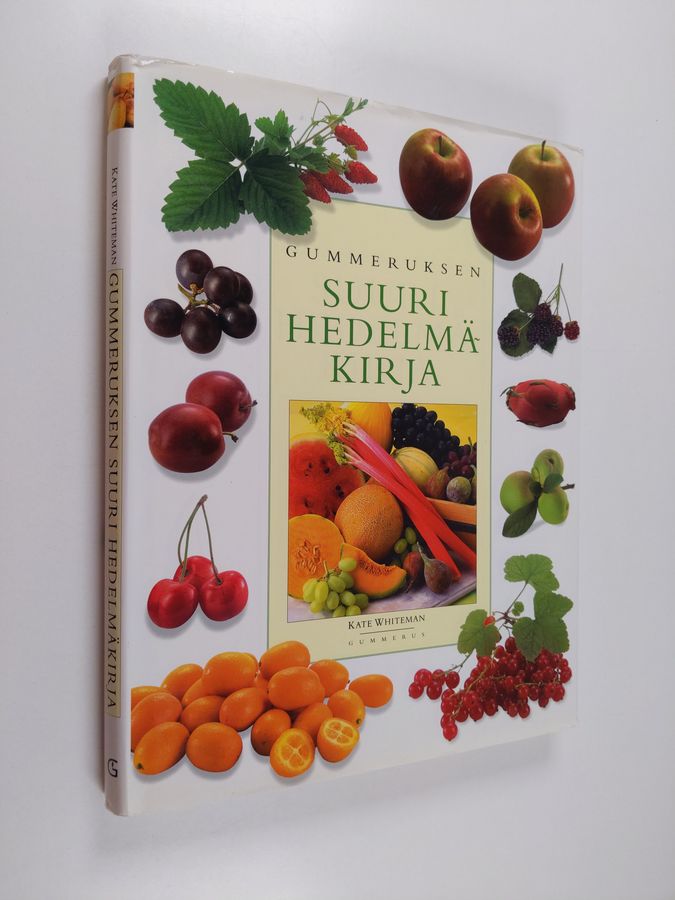 Kate Whiteman : Gummeruksen suuri hedelmäkirja