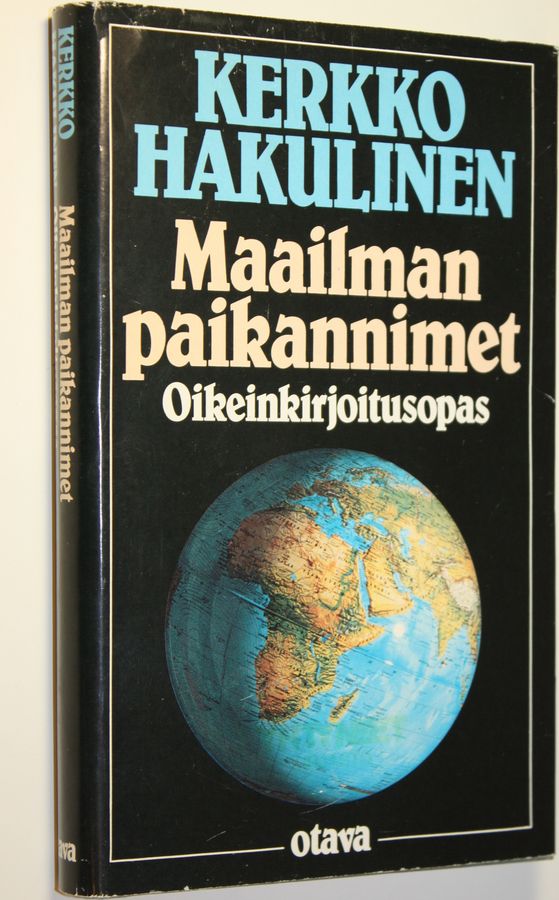 Kerkko Hakulinen : Maailman paikannimet : oikeinkirjoitusopas