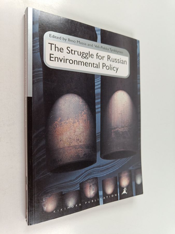 The struggle for Russian environmental policy