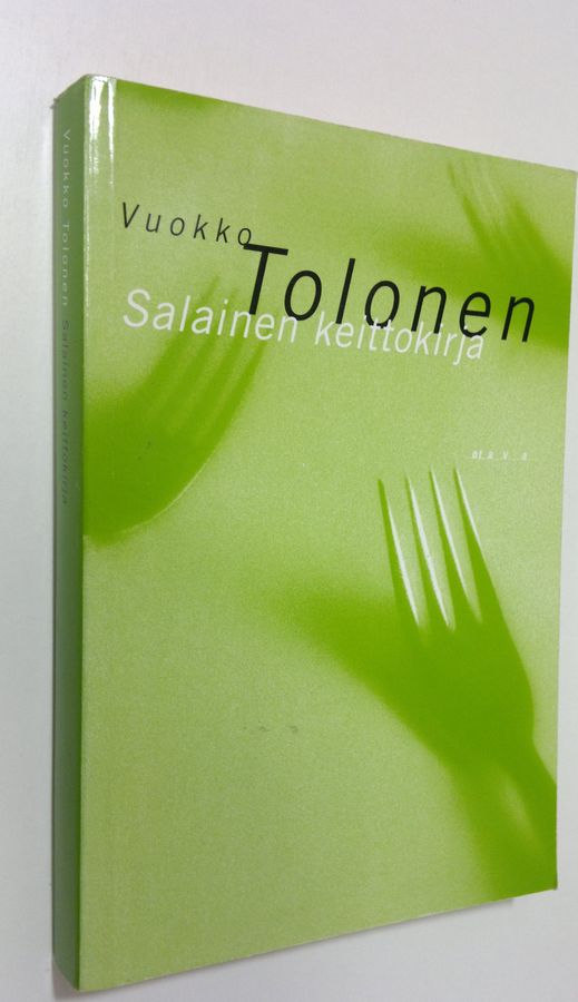 Vuokko Tolonen : Salainen keittokirja
