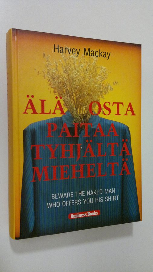Älä osta paitaa tyhjältä mieheltä