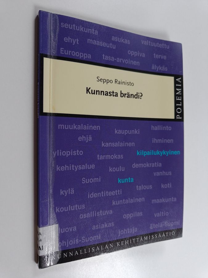 Kunnasta brändi?
