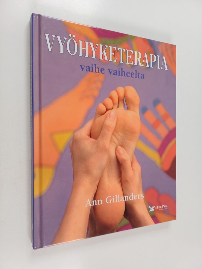 Ann Gillanders : Vyöhyketerapia vaihe vaiheelta