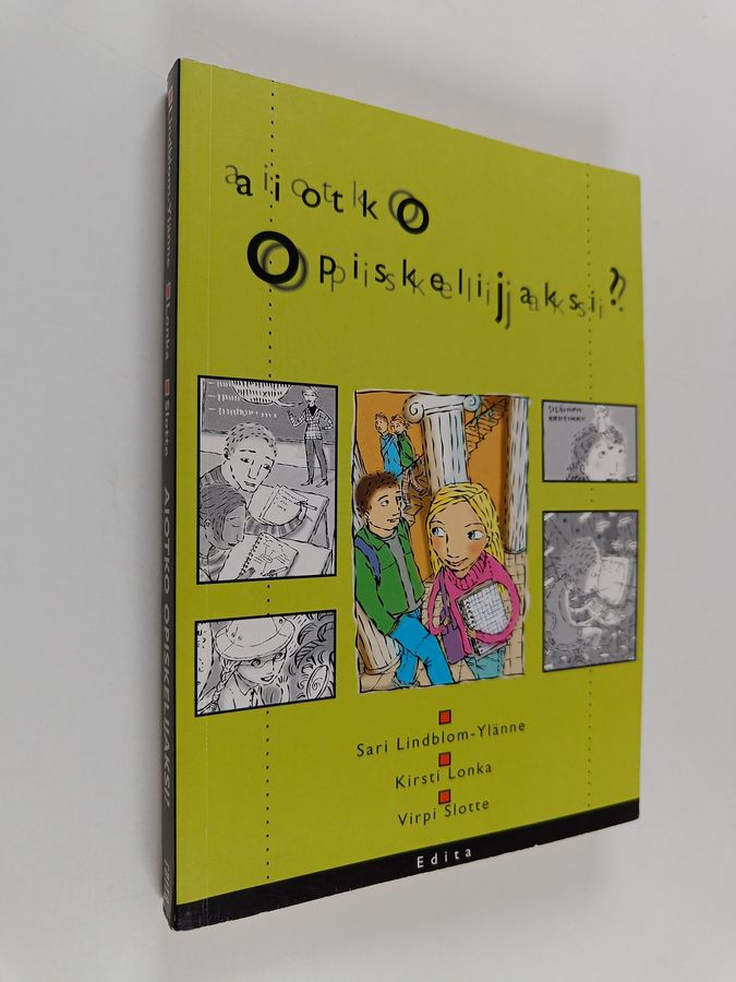 Aiotko opiskelijaksi?
