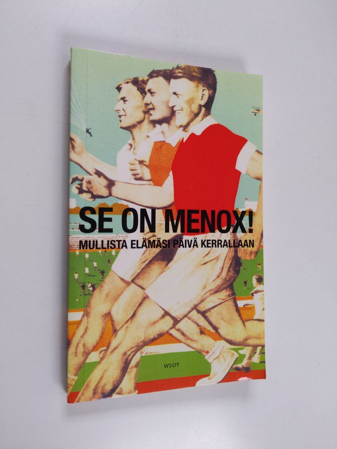 Se on menox!