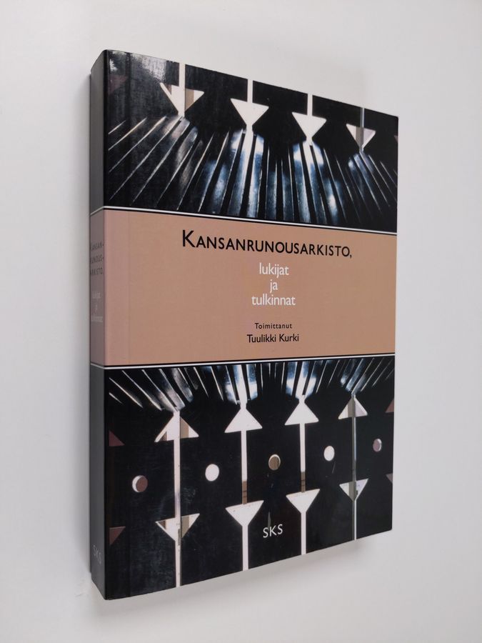 Kansanrunousarkisto, lukijat ja tulkinnat