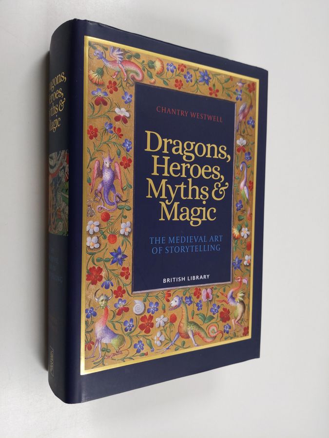 Buy Westwell: Dragons, Heroes, Myths & Magic - The Medieval Art of