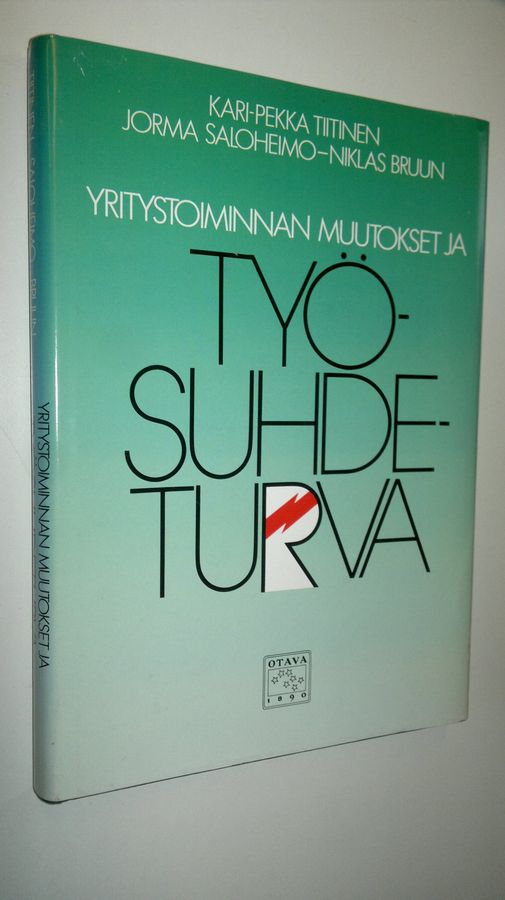 Yritystoiminnan muutokset ja työsuhdeturva