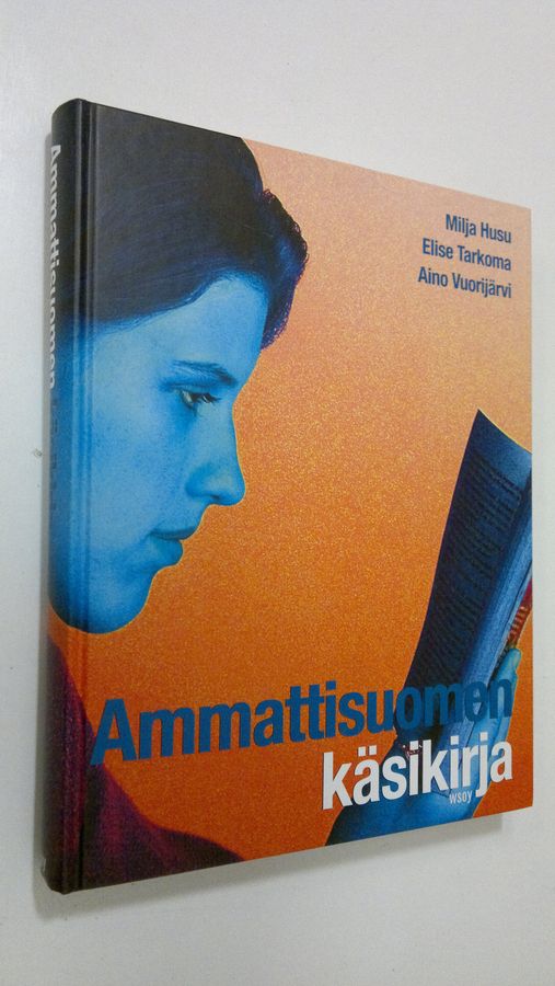 Milja Husu : Ammattisuomen käsikirja