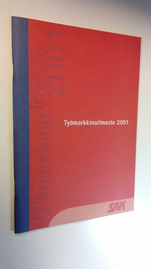 Työmarkkinailmasto 2001