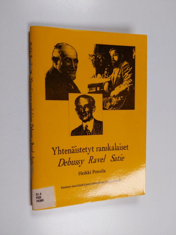 Yhtenäistetyt ranskalaiset Debussy, Ravel, Satie