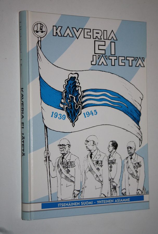 Kaveria ei jätetä