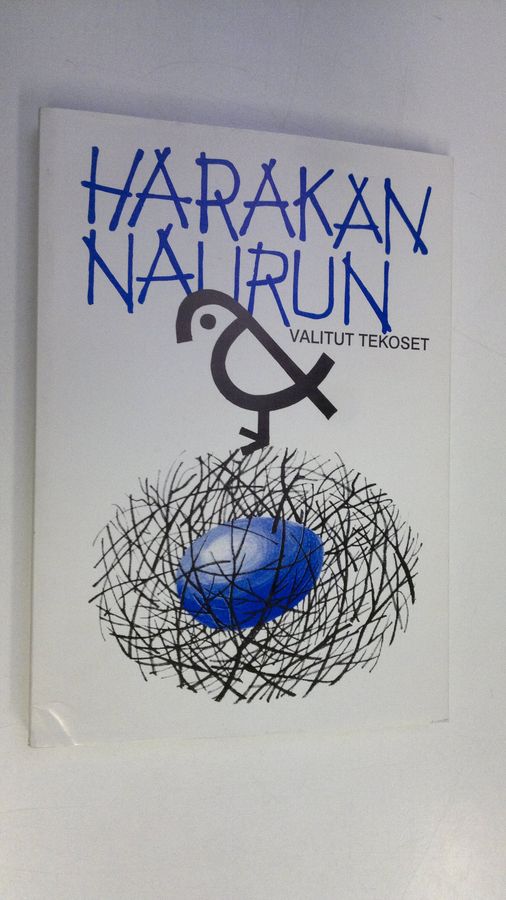 Sulo A. Savo : Harakan naurun valitut tekoset : sarja kiveliöiden vaeltajien tuntoja