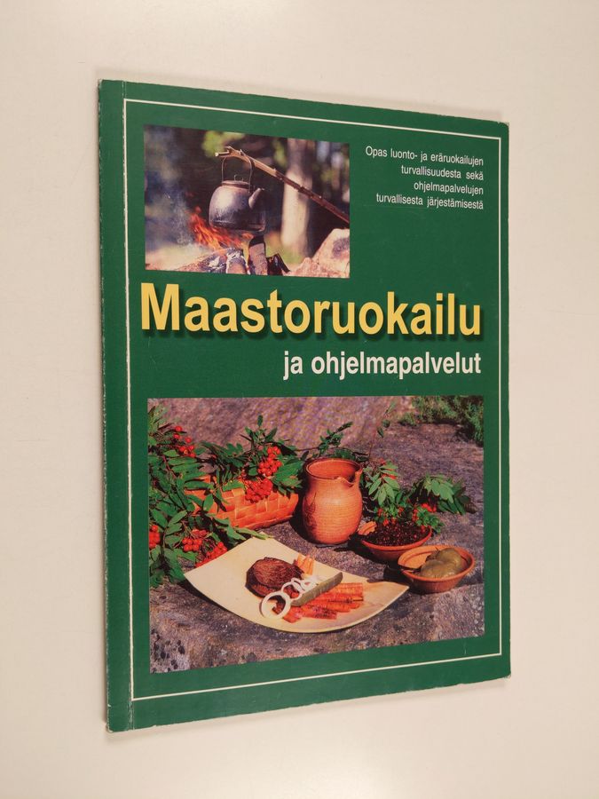 Maastoruokailu ja ohjelmapalvelut