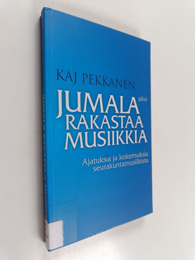 Jumala rakastaa musiikkia
