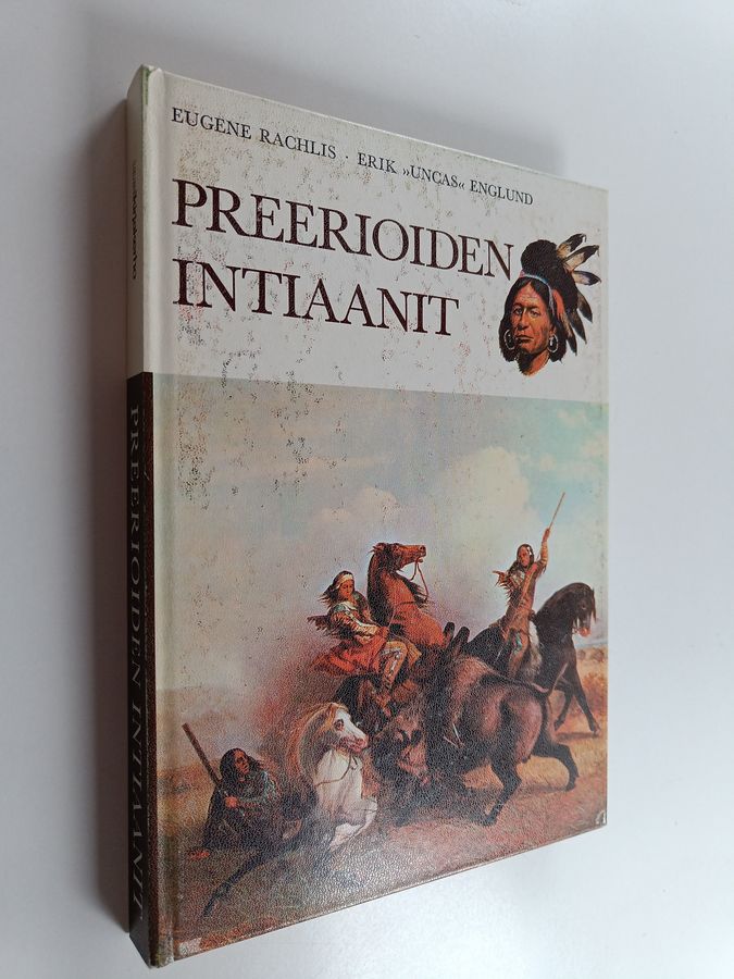 Eugene Rachlis : Preerioiden intiaanit
