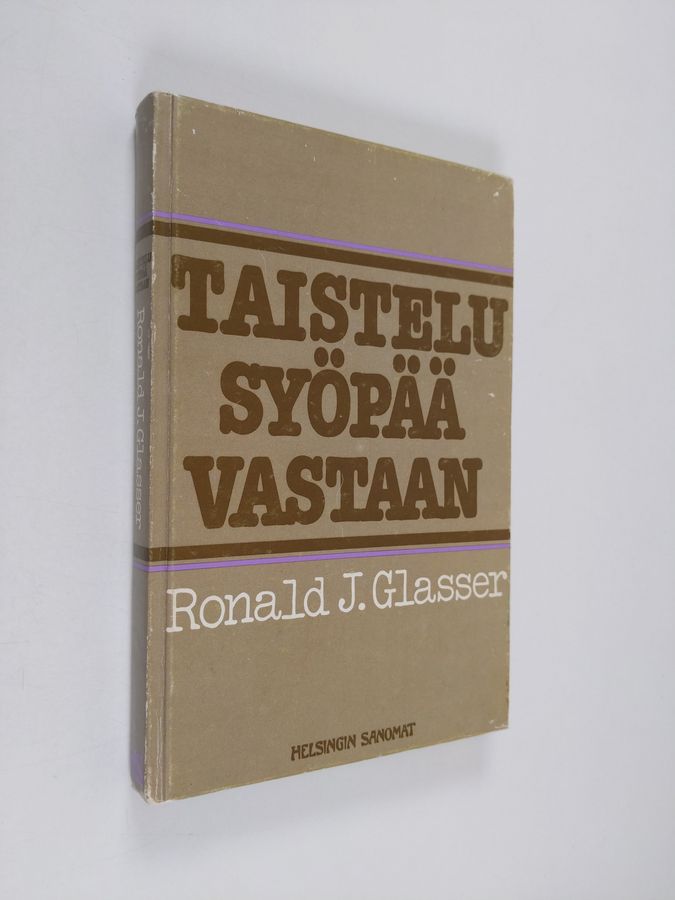 Ronald J. Glasser : Taistelu syöpää vastaan
