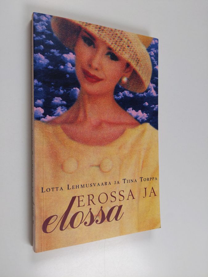 Erossa ja elossa