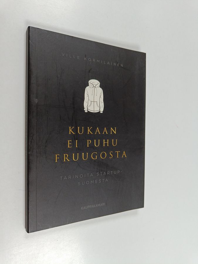 Kukaan ei puhu Fruugosta