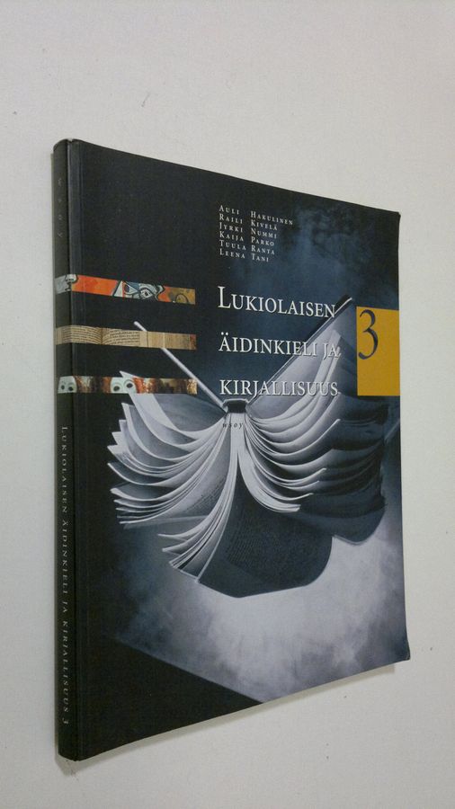 Lukiolaisen äidinkieli ja kirjallisuus 3