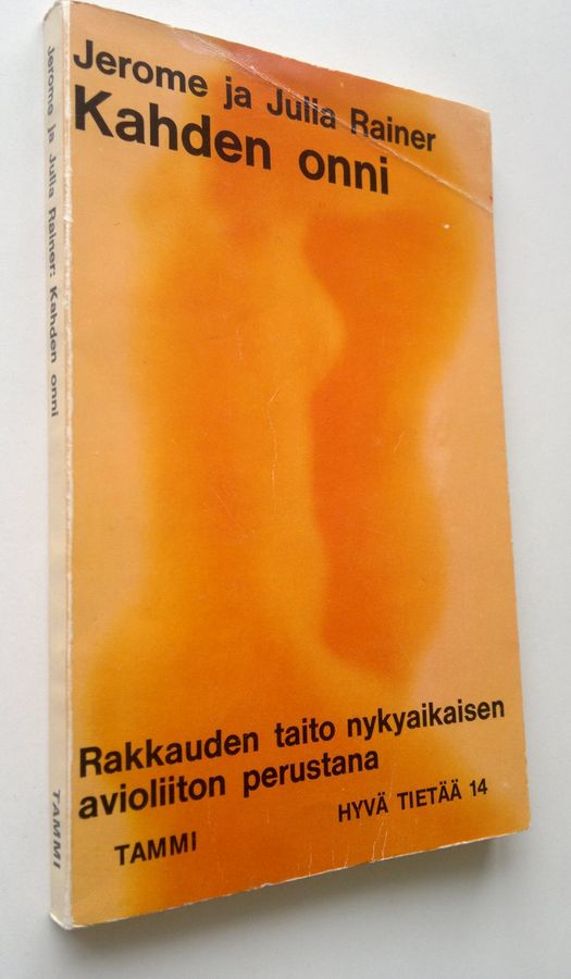 Julia & Jerome Rainer : Kahden onni