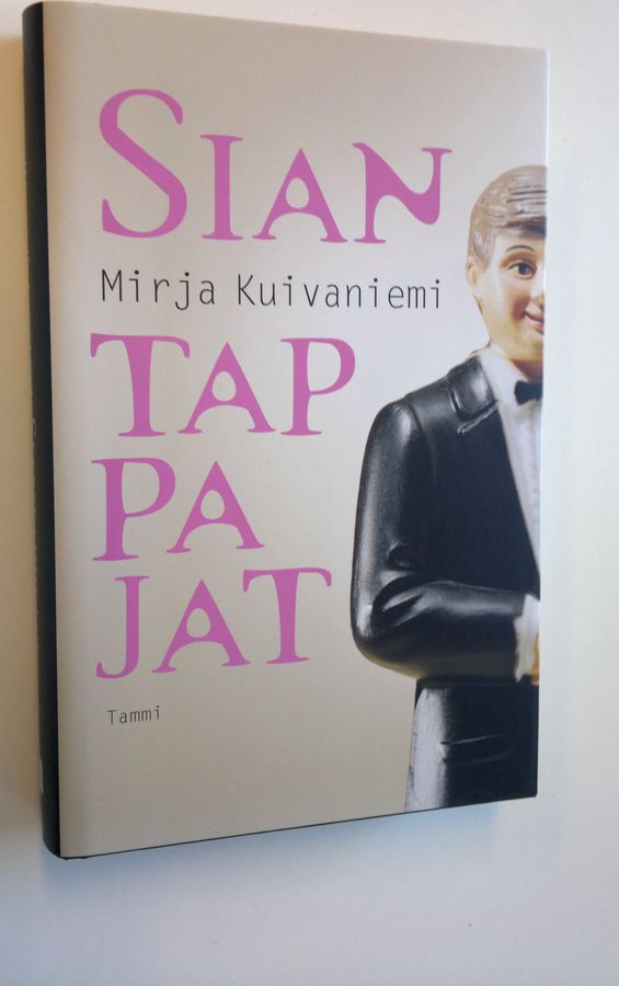 Mirja Kuivaniemi : Siantappajat