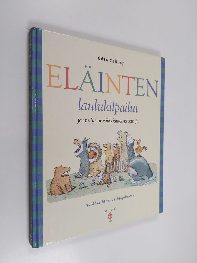 Eläinten laulukilpailut ja muita musiikkiaiheisia satuja