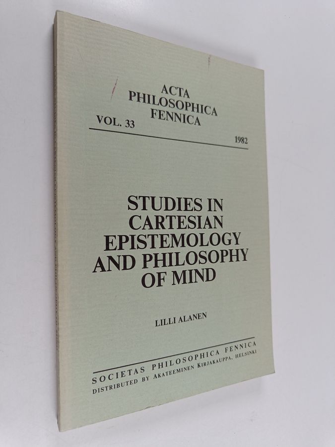 Studies in Cartesian epistemology and philosophy of mind