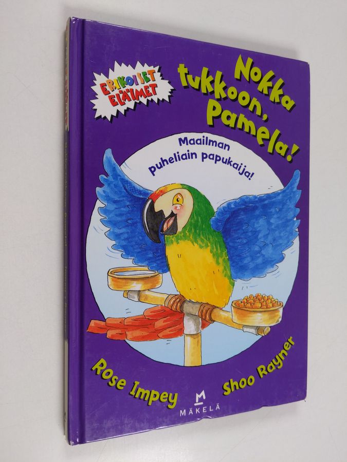 Nokka tukkoon, Pamela!