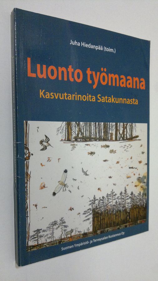 Luonto työmaana