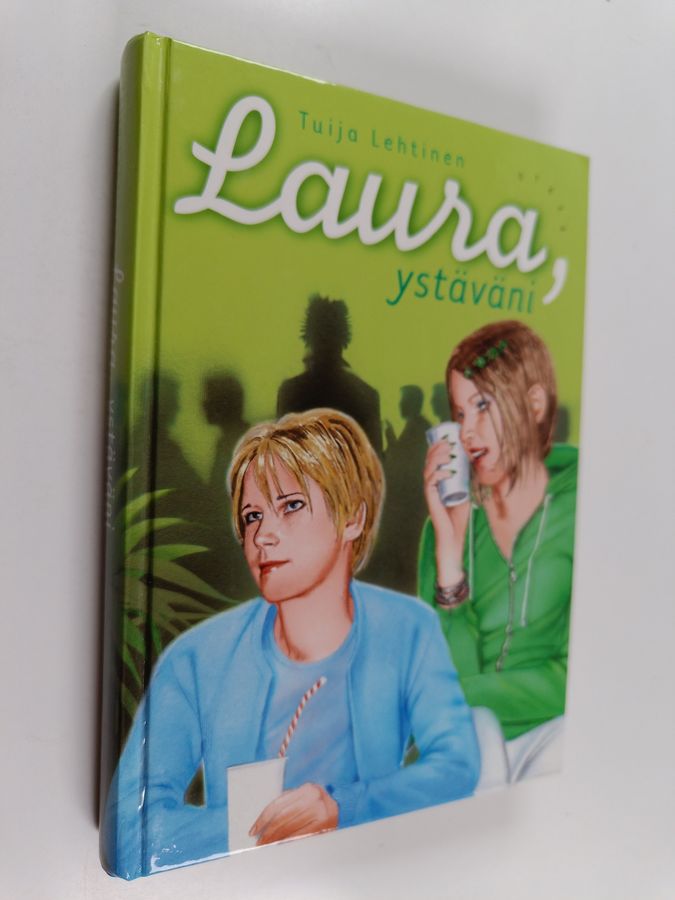 Laura, ystäväni