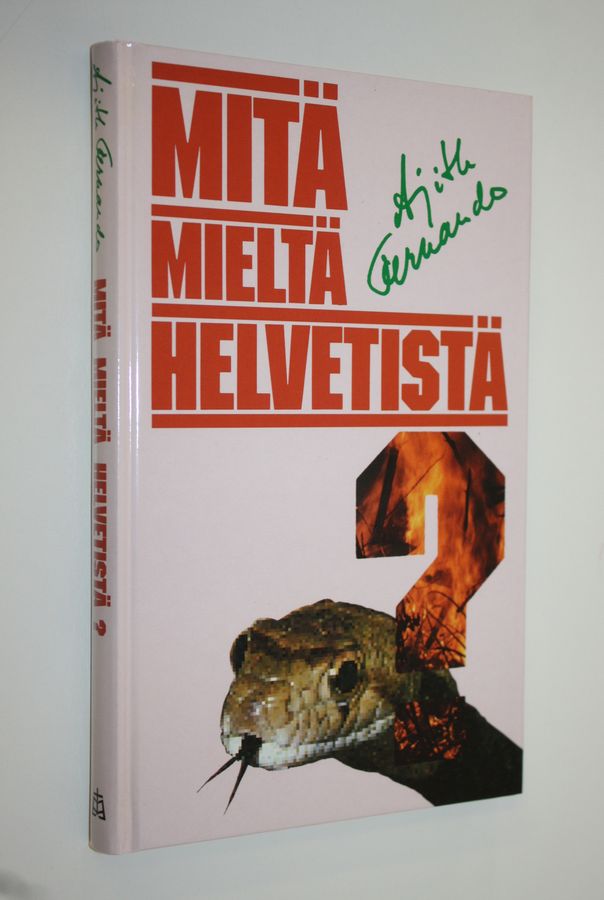 Mitä mieltä helvetistä?
