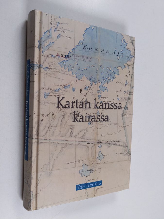 Yrjö Teeriaho : Kartan kanssa kairassa