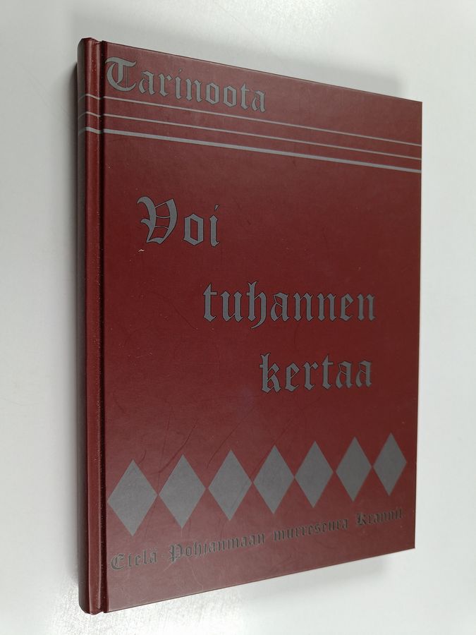 Voi tuhannen kertaa.