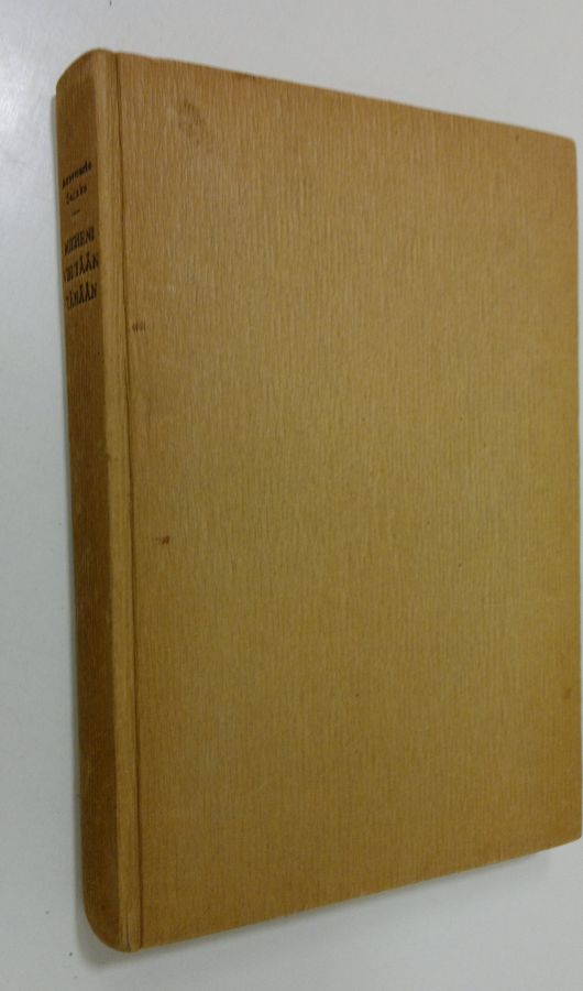 Annemarie Selinko : Mieheni vihitään tänään