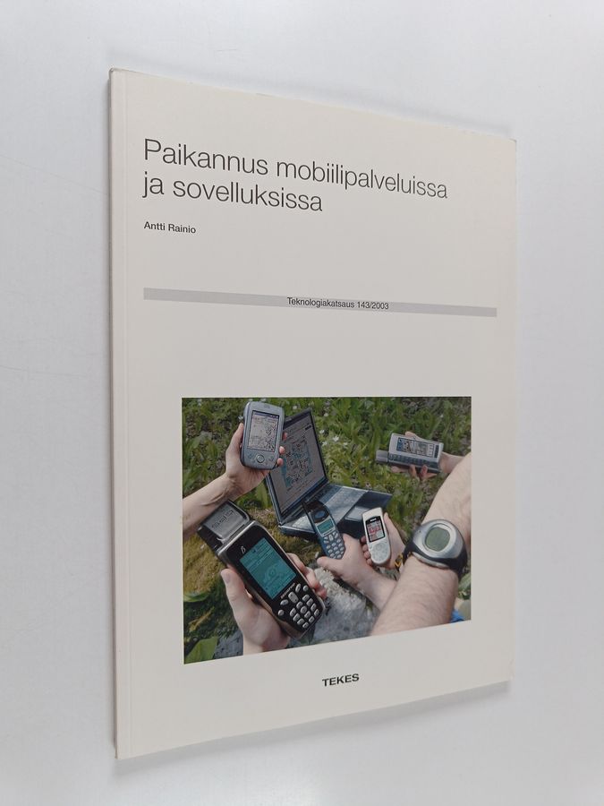 Paikannus mobiilipalveluissa ja sovelluksissa