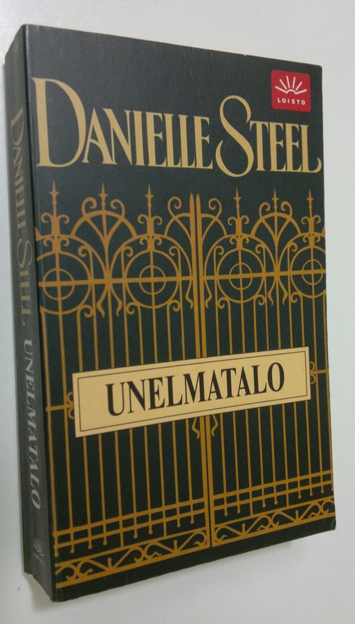 Danielle Steel : Unelmatalo