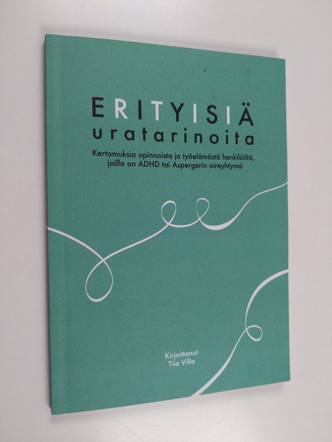 Erityisiä uratarinoita