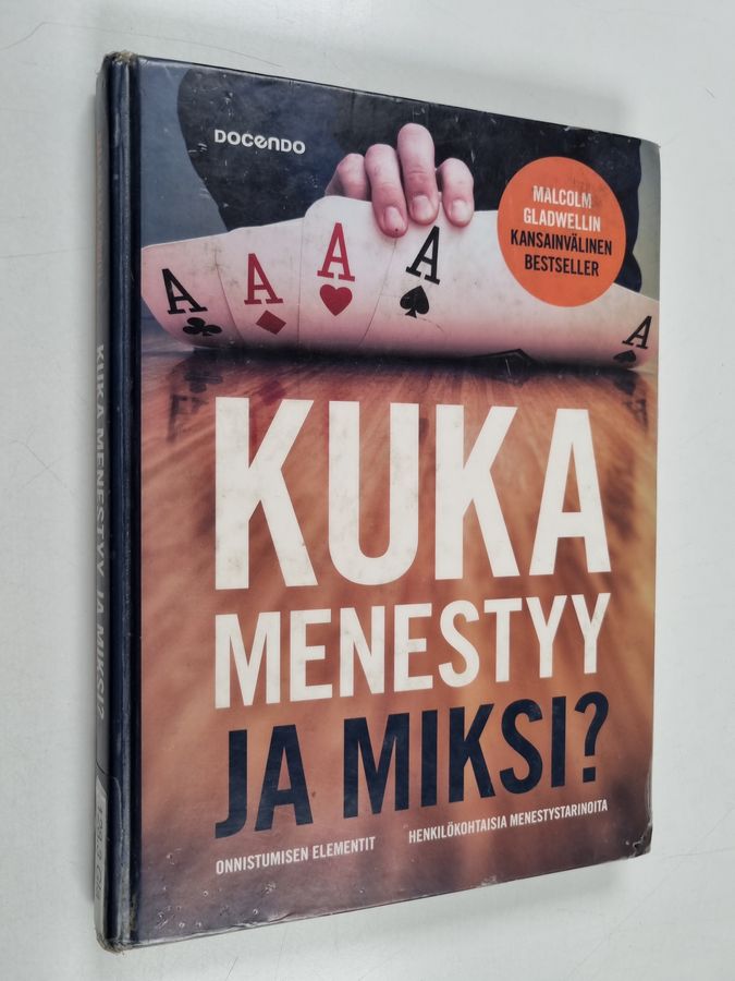 Kuka menestyy ja miksi?