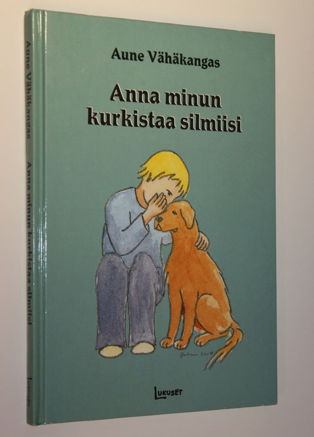Anna minun kurkistaa silmiisi