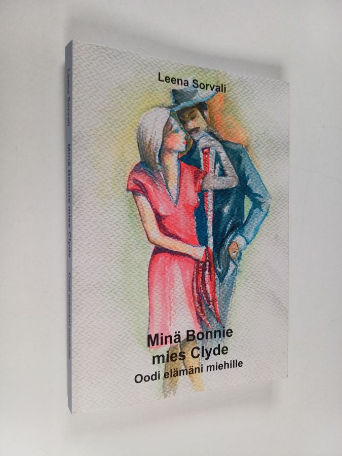 Minä Bonnie, mies Clyde