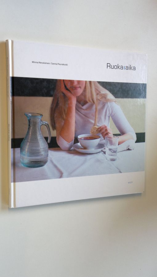 Minna Nevalainen : Ruoka-aika