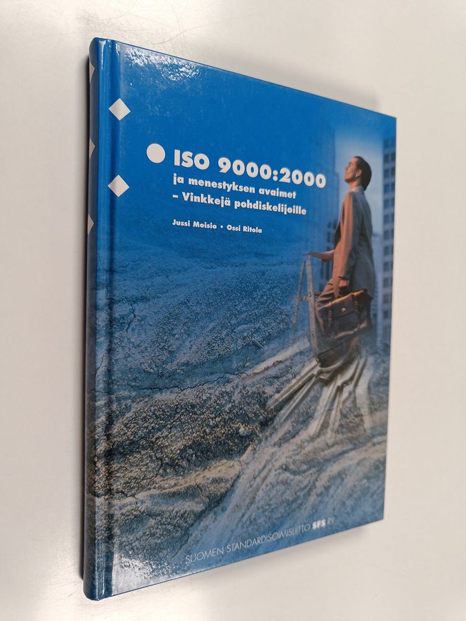 ISO 9000:2000 ja menestyksen avaimet